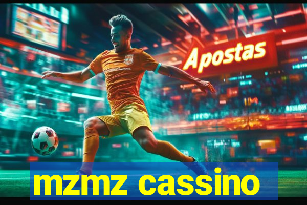 mzmz cassino